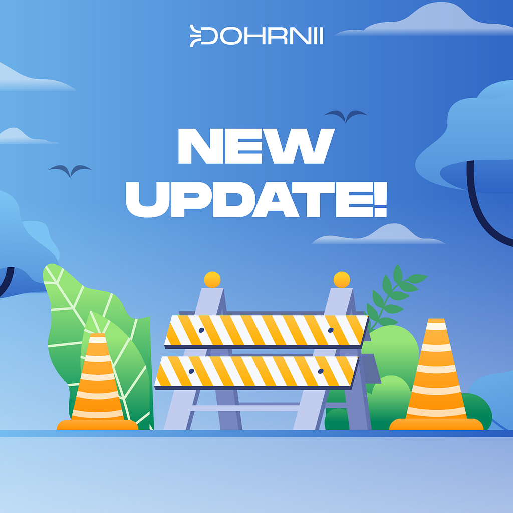 First Bi-weekly Update in 2024 from Dohrnii