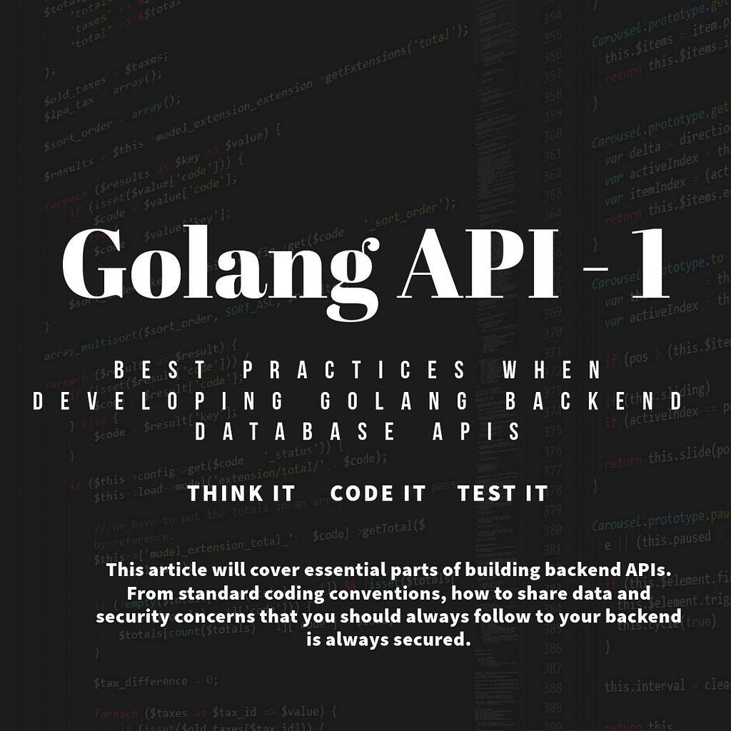 Best Practices when developing Golang Backend Database APIs