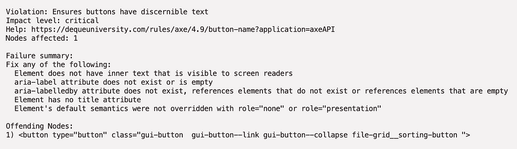 Terminal output showing a violation found by aXe testing. It lists information about an error with a button’s text and tells the developer how to fix it.