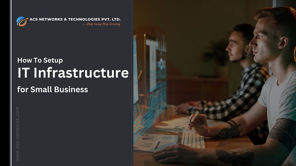 IT infrastructure management and support for small businesses