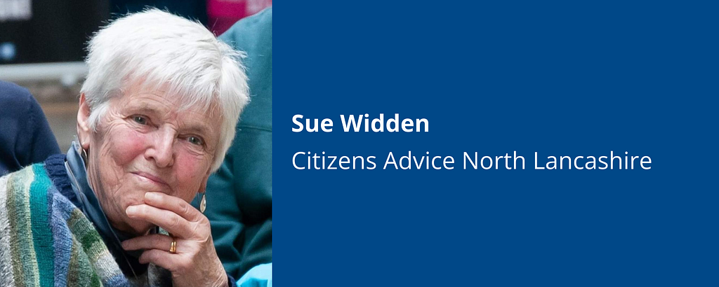 Sue Widden — Citizens Advice North Lancashire