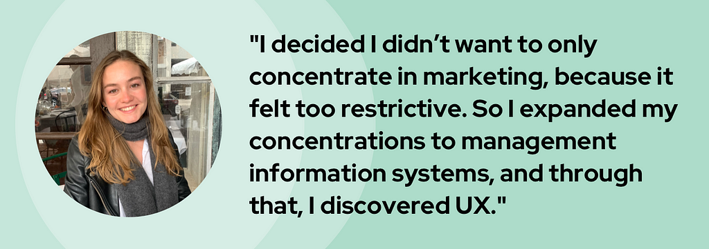 A banner graphic introduces Margot with her headshot and a quote, “I decided I didn’t want to only concentrate in marketing, because it felt to restrictive. So I expanded my concentrations to management information systems, and through that, I discovered UX.”