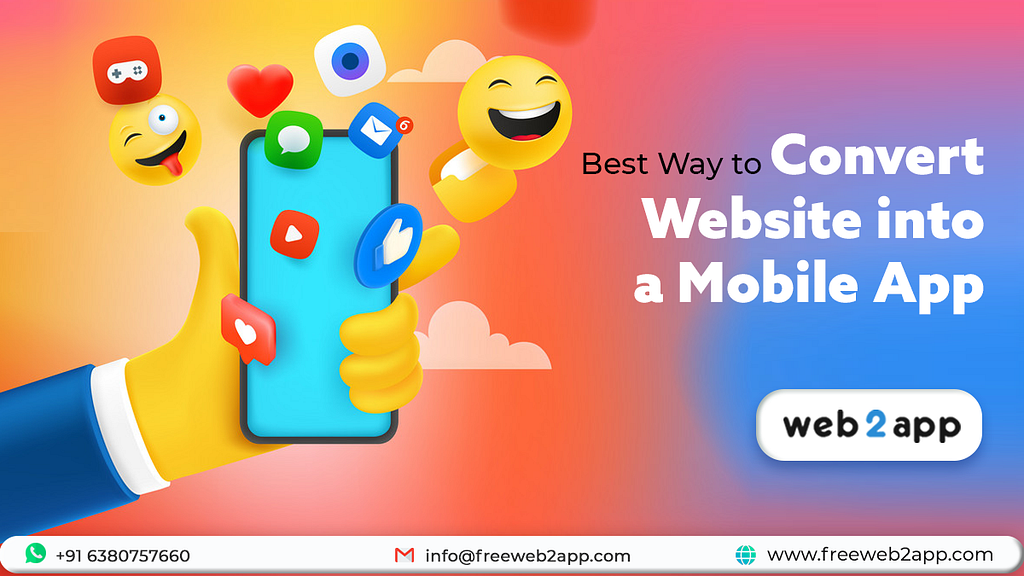 Best Way to Convert Website into a Mobile App