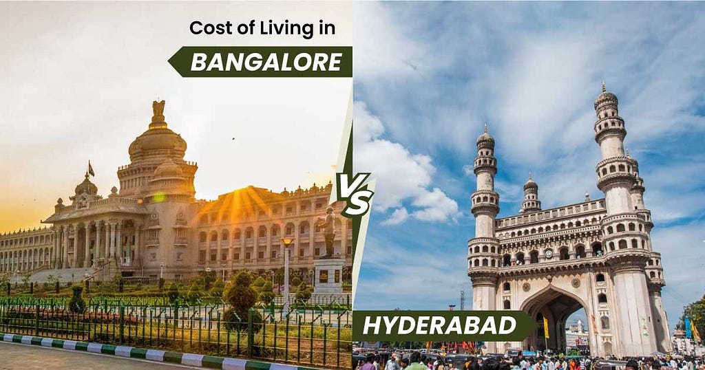 cost-of-living-in-bangalore-vs-hyderabad
