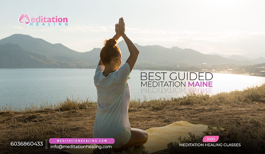 Best Guided Meditation Maine
