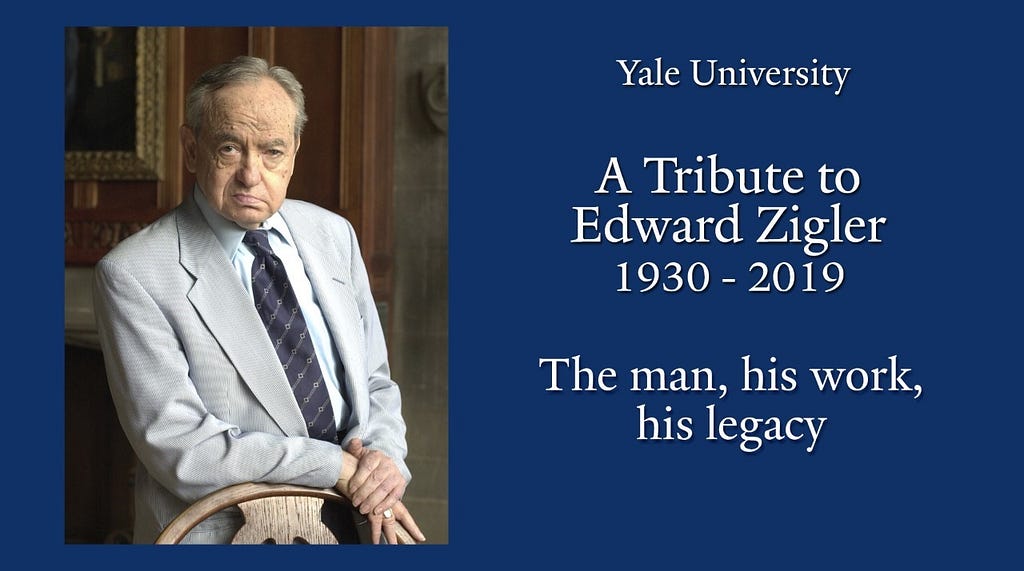 Documentary. A Tribute to Edward Zigler 1930–2019: The man, his work, his legacy”
