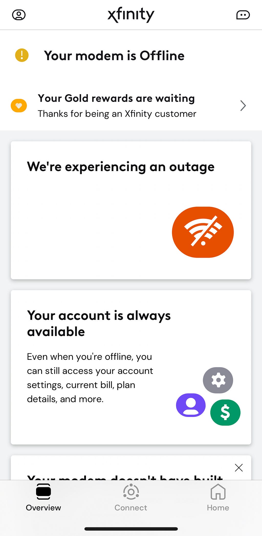 An image capture of the Xfinity App showing a local outage, caption: “For some reason, my overview page always loads saying there is a local outage, and then changes.”