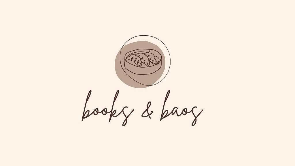 line drawing of three dumplings in a bamboo basket above the words “books and baos”
