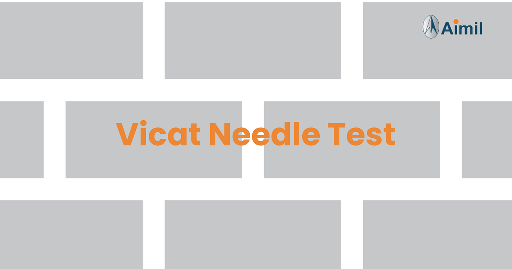 Vicat Needle Test