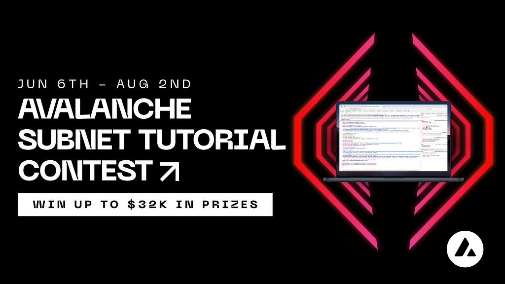 Avalanche Launches Subnet Tutorial Contest with $32K in Prizes