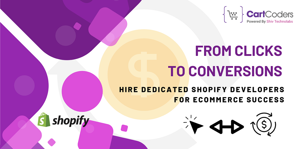 From Clicks to Conversions: Enhancing Your eCommerce with Shopify Experts