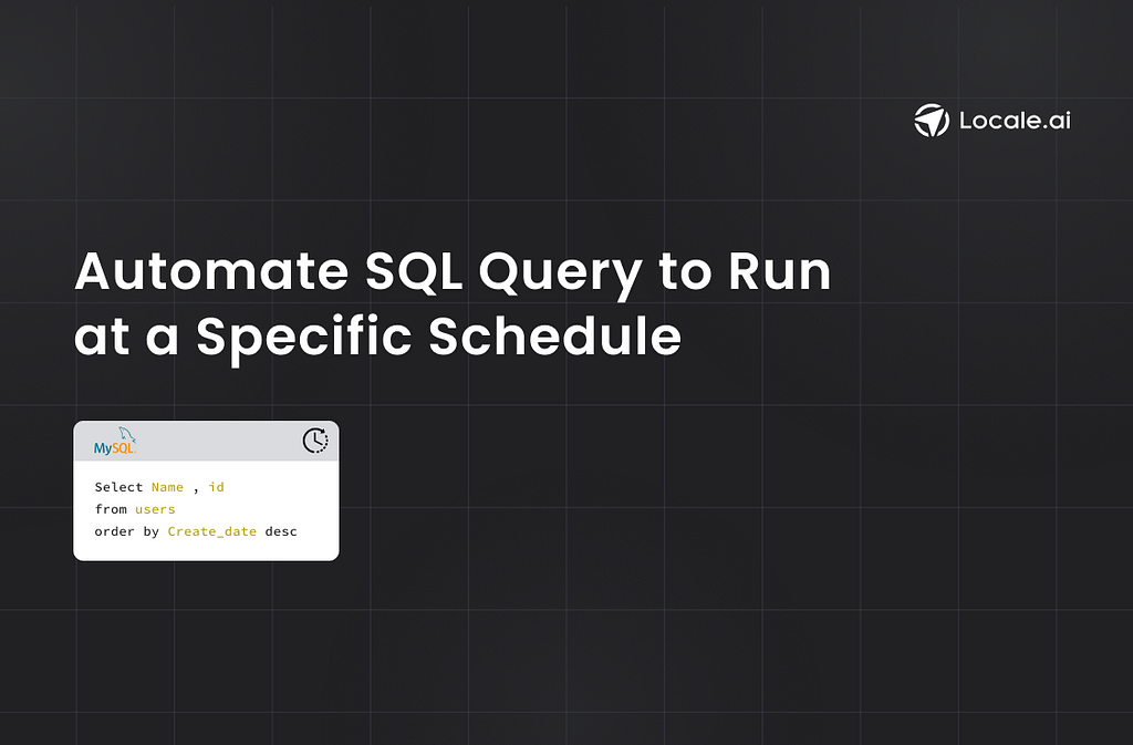 Automate SQL Query to Run at a Specific Schedule