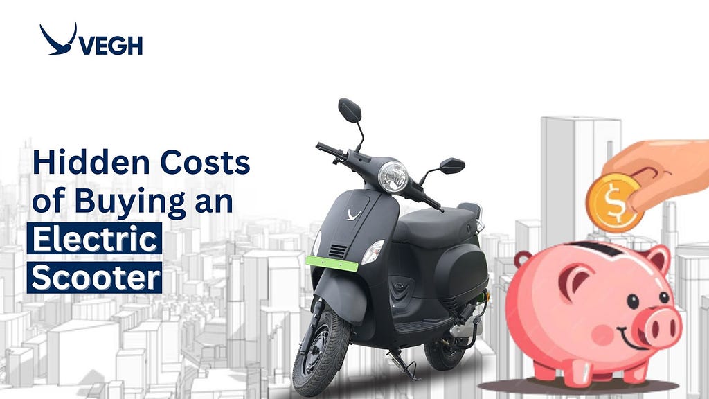Hidden Costs of Buying an Electric Scooter