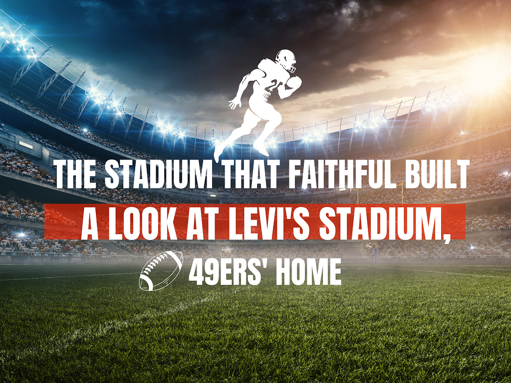 49ers Home Levi’s Stadium