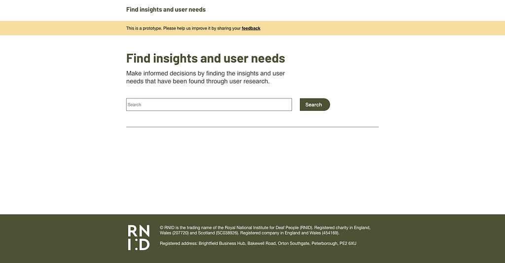 A screenshot of a web page that says ‘Find insights and user needs. Make informed decisions by finding insights and user needs that have been found through user research.’ There is a search bar underneath.