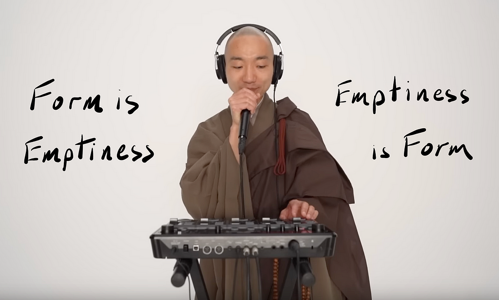 A picture of a live looping monk and the words, ‘Form is emptiness. Emptiness is Form’