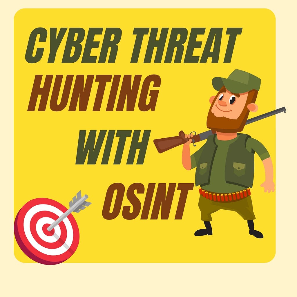 Hunting Cyber Threats with OSINT