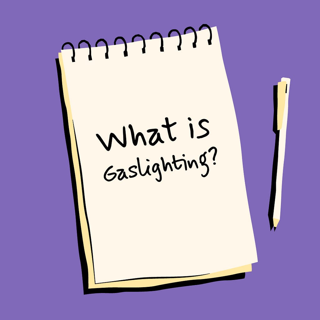 A image designed by the author (Shark in the Suit) of a notepad and pen. The notepad has a message; “What is Gaslighting?”.