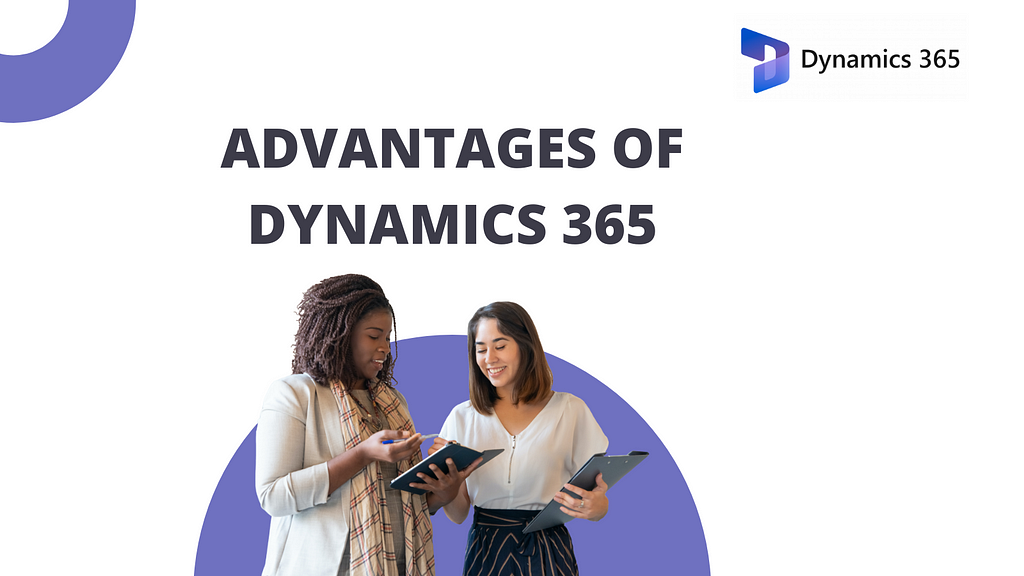 dynamics 365 advantages
