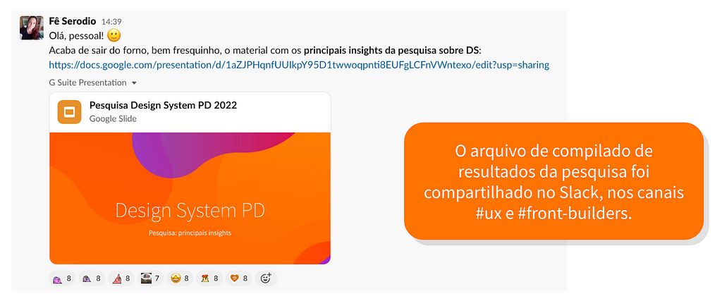 Print de mensagem no Slack, onde eu informo para as pessoas que o material com os resultados da pesquisa está disponível em um link específico.