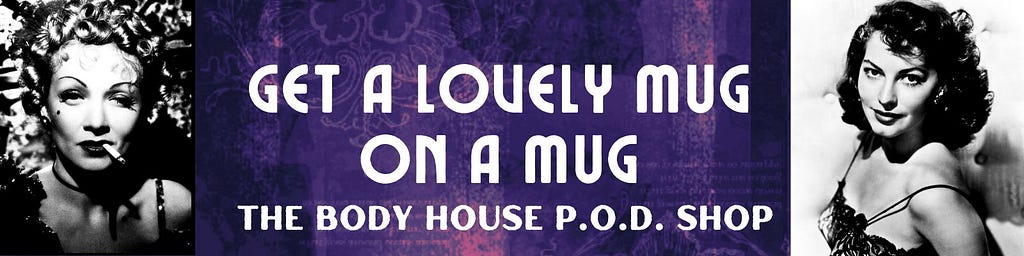 Banner to visit The Body House POD shop.