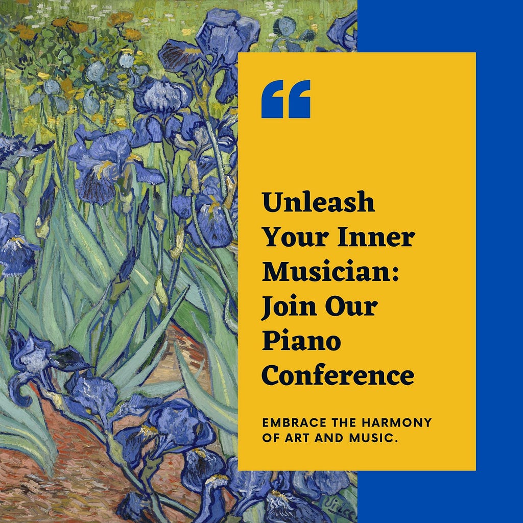 An Instagram post Vincent Van Gogh inspired design about a piano conference generated by Canva Magic Design.