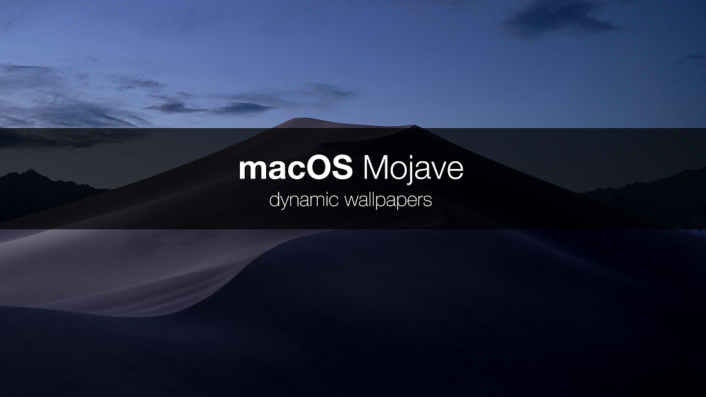 macOS Mojave dynamic wallpaper | LaptrinhX