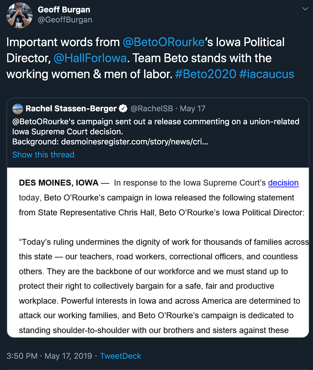 Beto for Iowa opposed the Iowa Supreme Court’s decision that limited the power to collectively bargain in Iowa.