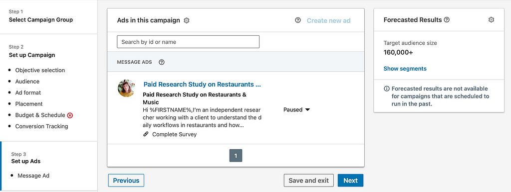 The interface of LinkedIn’s Campaign Manager, with an example message to recruit test participants