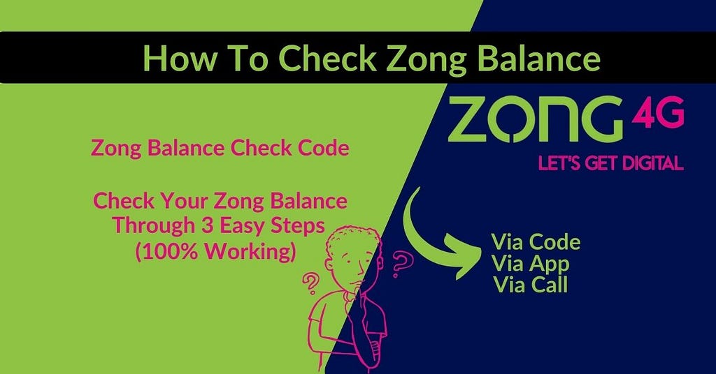 Zong Balance Check Code