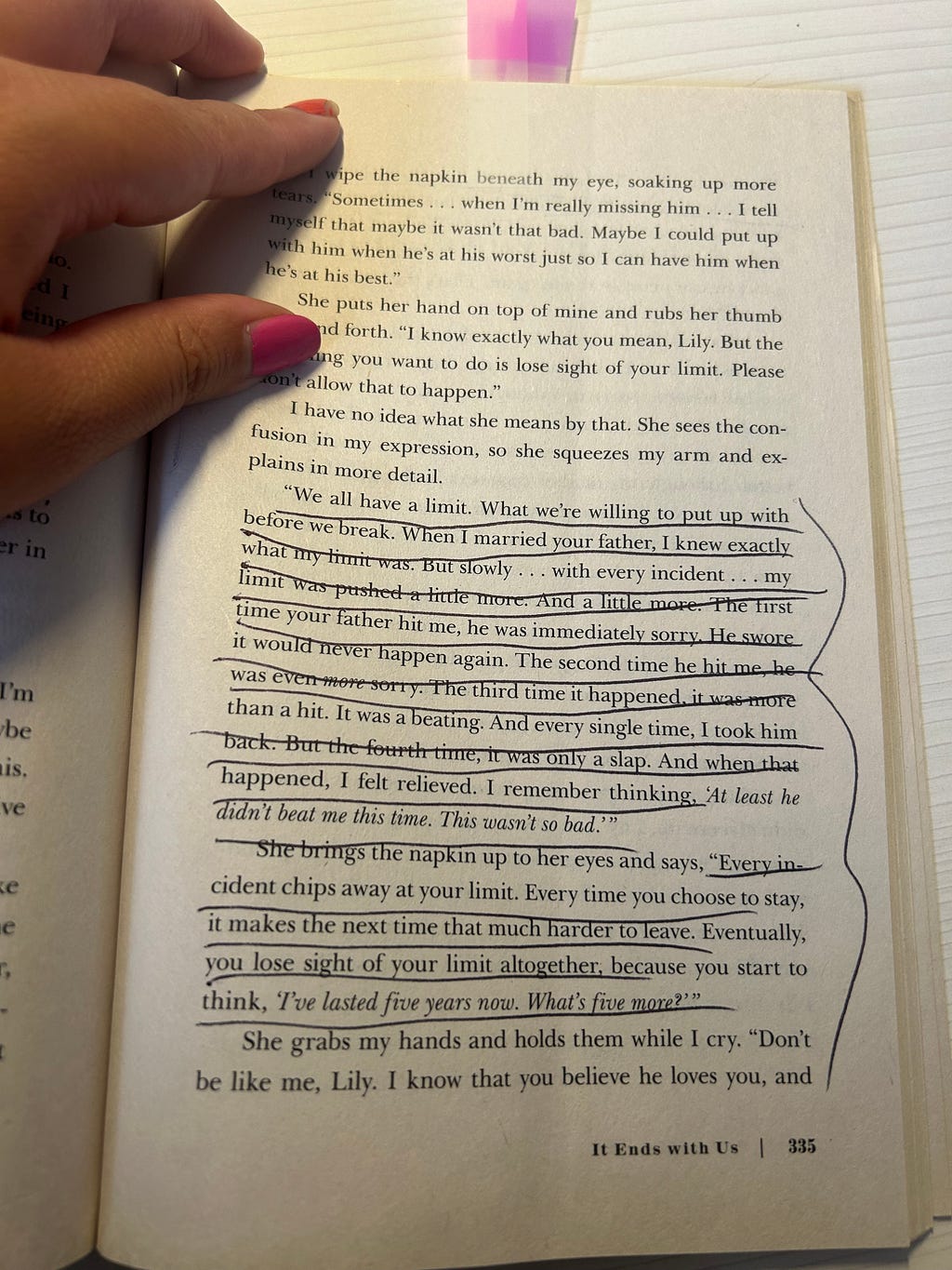 It ends with us by colleen hoover pg. 353 about boundaries and limited being pushed