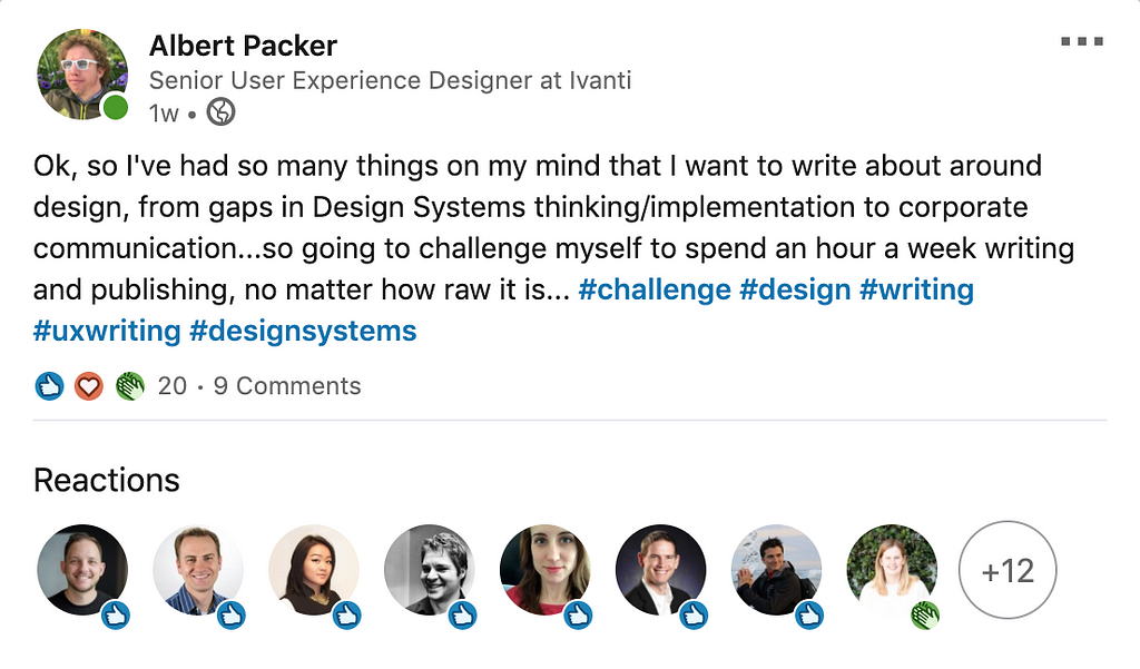 Figure 1.1: A post from early May on LinkedIn that I authored as a challenge to myself to write once a week about design.