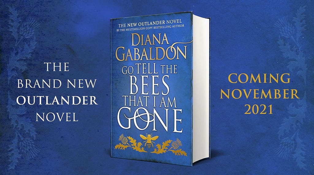 Pdf Read Online Go Tell the Bees That I Am Gone: A Novel (Outlander) Full Book Free