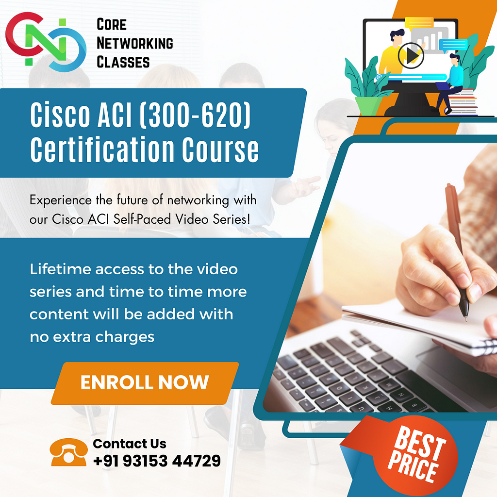 🚨 Cisco ACI (300–620) Certification Self-Pased Training ! Dive into the world of next-gen networking at your own pace. Our user-friendly modules, real-world scenarios, and expert guidance ensure a smooth learning journey. Elevate your career and become a Cisco ACI pro today! 📌 Duration: 11 Hours 📌 Price: 5K INR | 70 USD Only ! 📌 Mode: Self-pased Join us today, and let’s build the future together! Contact Us Fore more info: WhatsApp- +91 93153 44729 / Call — +91 93153 44729
