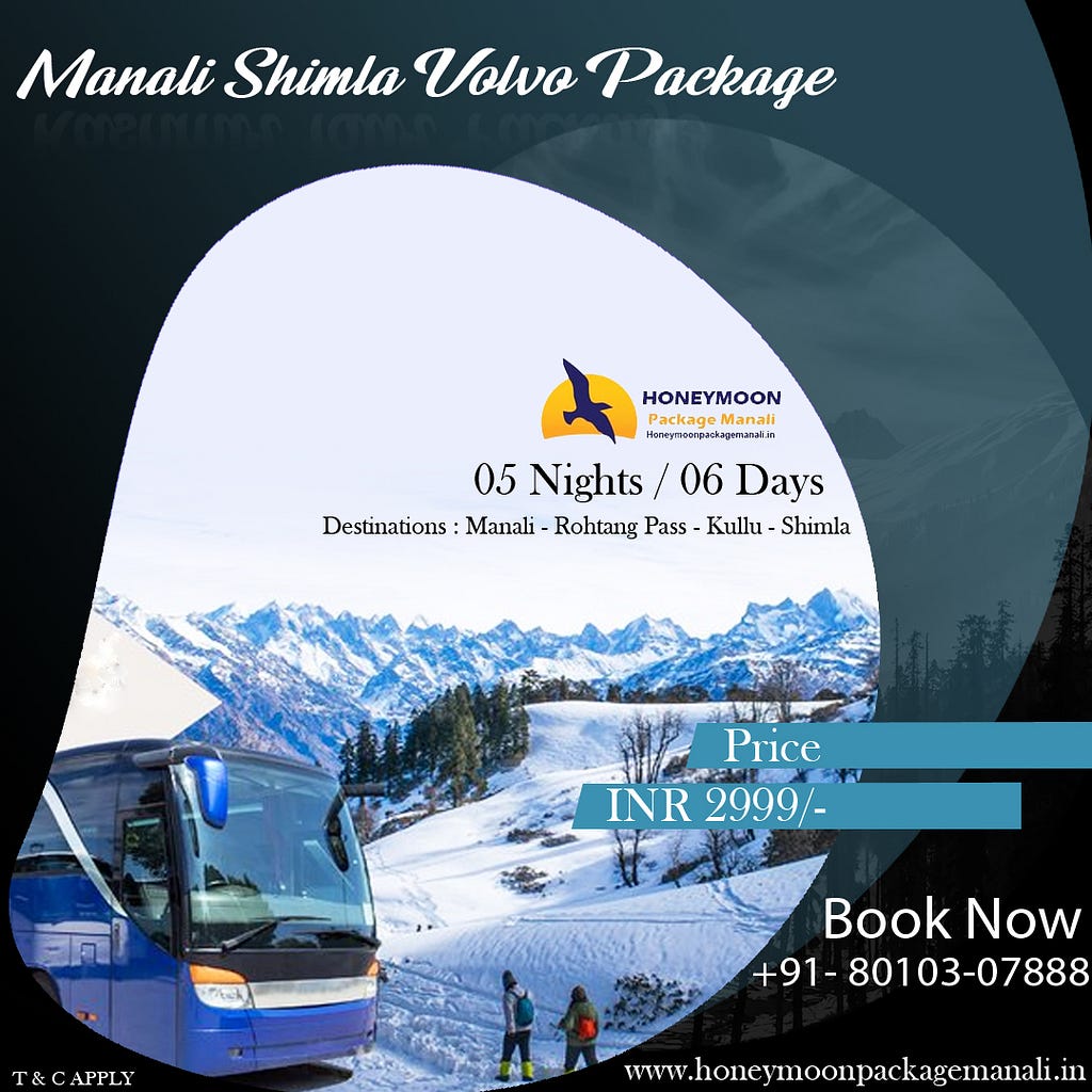 Manali Shimla Volvo Package