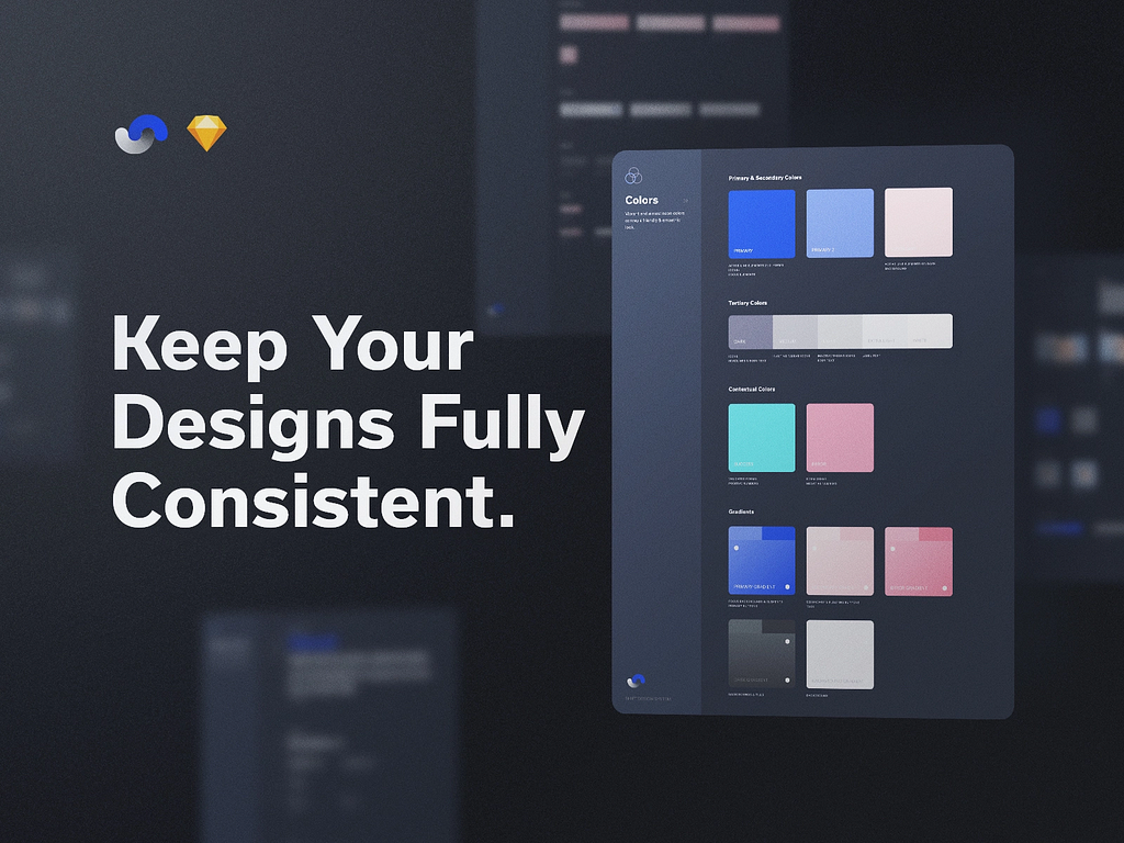 A banner which has text -Keep your designs fully consistent