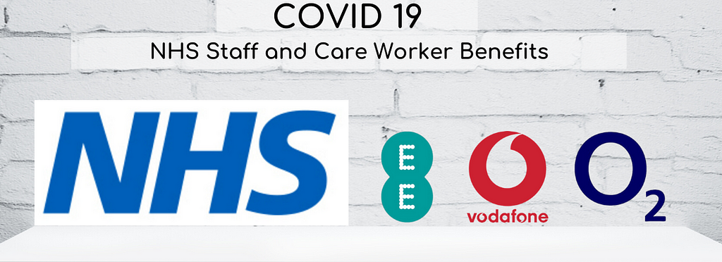 NHS staff and care worker benefits from Vodafone, O2 and EE.