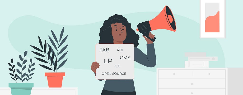 Menina de cabelo cacheado com um megafone e uma placa com as siglas FAB, ROI, LP, CMS, CX e a o termo open source. Ilustração retirada do Freepik Stories.