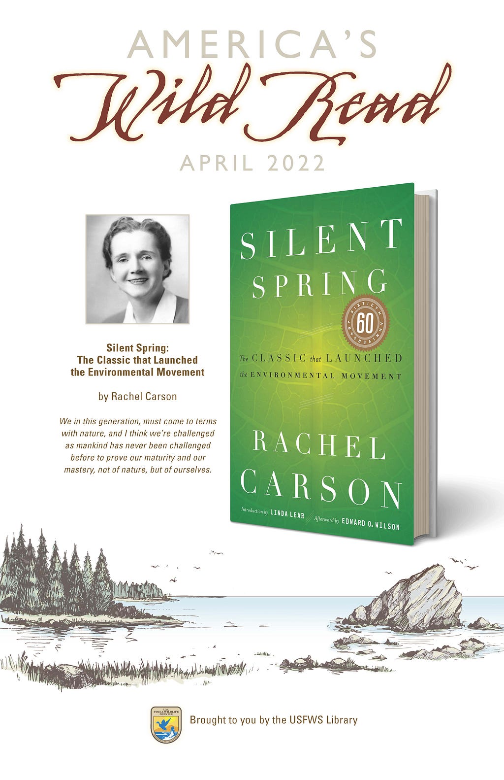 Poster for America’s Wild Read April 2022 with head and shoulders image of author and image of book cover for Silent Spring. Graphics: Richard DeVries/USFWS
