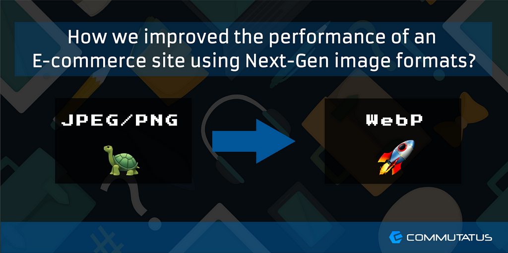 How we boosted Performance of gehna website by using webp image format