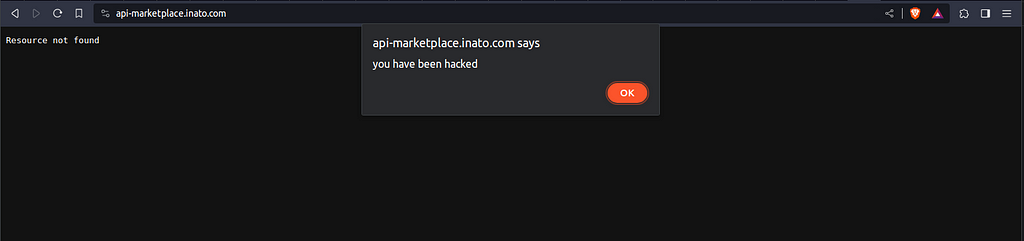 An alert telling that the user has been hacked when landing on a url with the domain being api-marketplace.inato.com