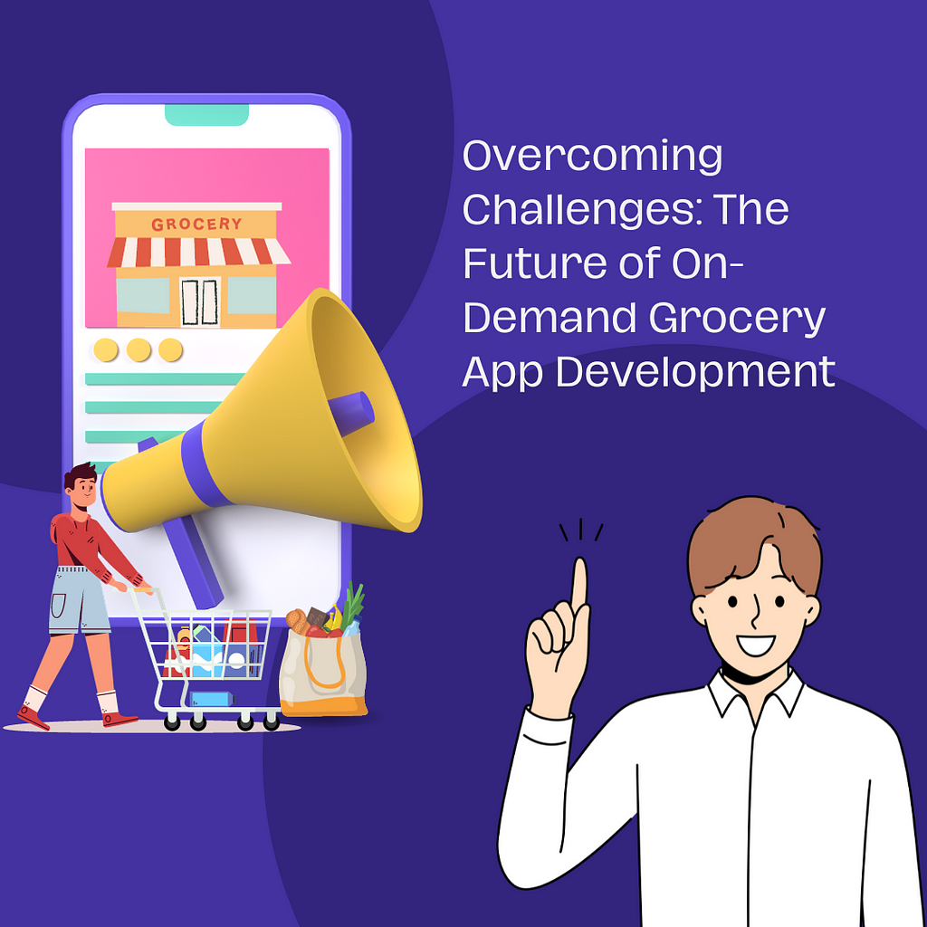 on-demand grocery app development