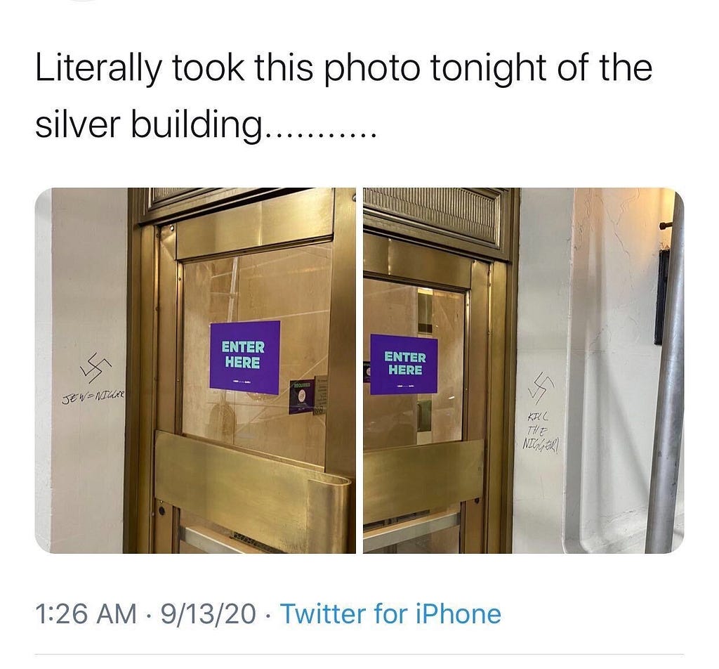 The photos of the graffiti by Silver’s doors, with the caption, “Literally took this photo tonight of the Silver Building.”