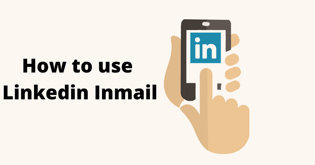 What is LinkedIn inmail & how to use
