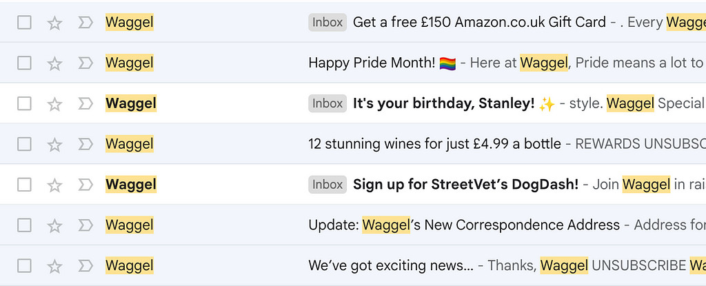 Screenshot of the recent email subject lines in my inbox from Waggel