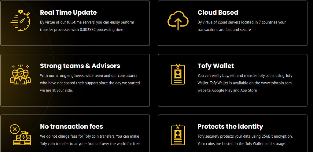 With Tofycoin Features, You Can Benefit Including: