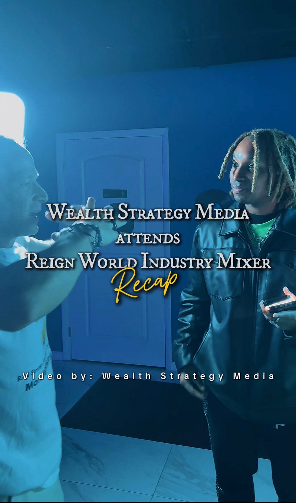 Wealth Strategy Media and Relief Alliance Attend the Reign World Industry Mixer