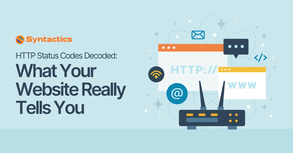 HTTP Status Codes Decoded: What Your Website Really Tells You