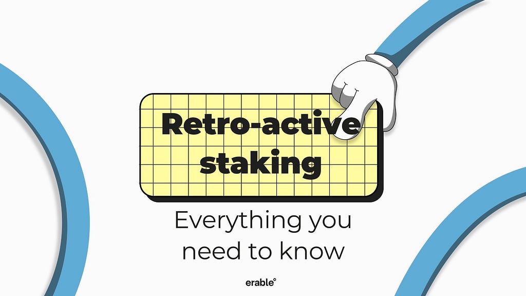 retro-active staking visual