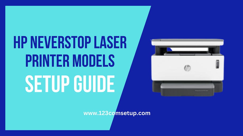 HP Neverstop Laser Printer Models Setup